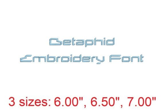 Betaphid Embroidery Font Review