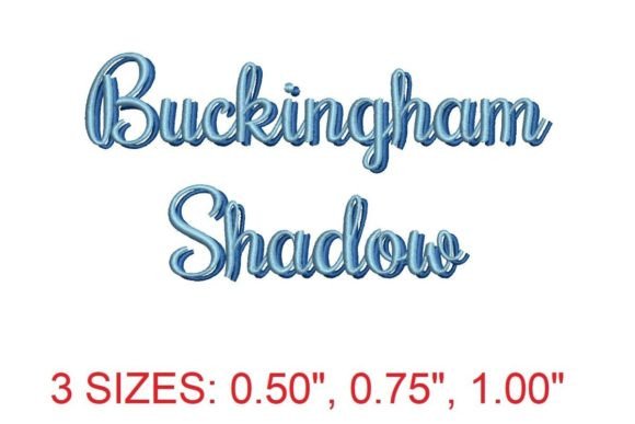 Buckingham Shadow Embroidery Font Review