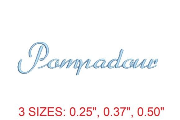 Pompadour Embroidery Font Review