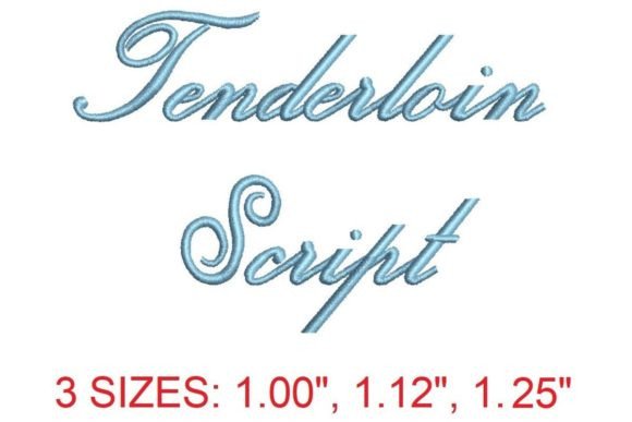 Tenderloin Script Embroidery Font Review